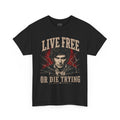 Live Free Or Die Trying Tee