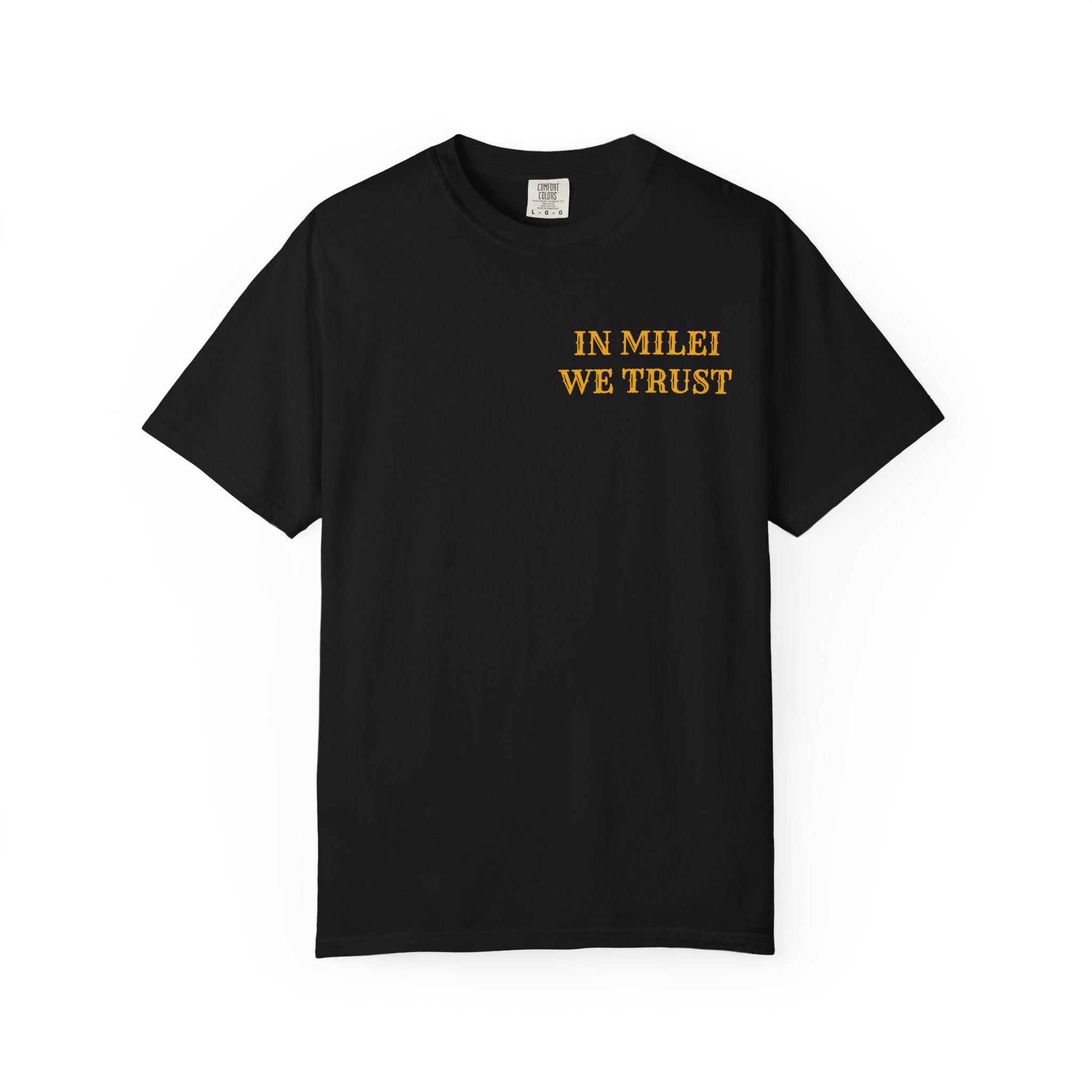 IN MILEI WE TRUST *PREMIUM* TEE