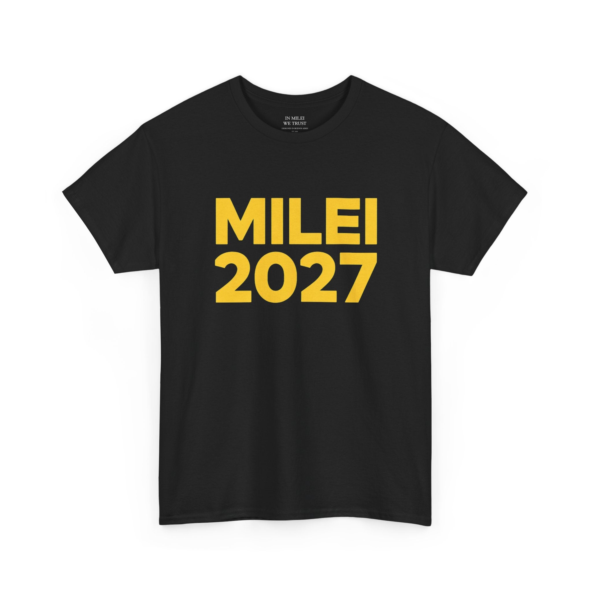 MILEI 2027 Campaign T-Shirt