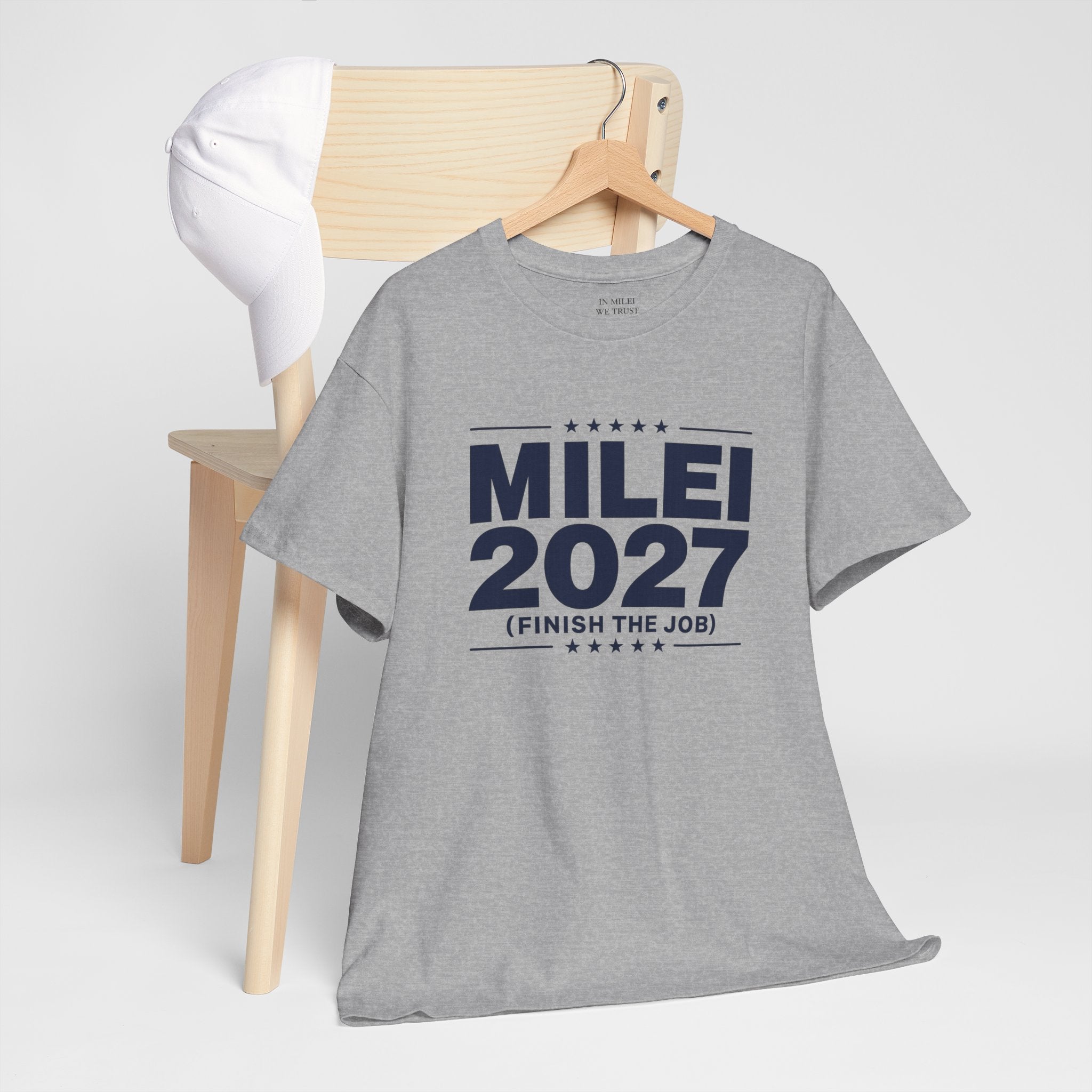 MILEI 2027 (Finish the job) Campaign T-Shirt