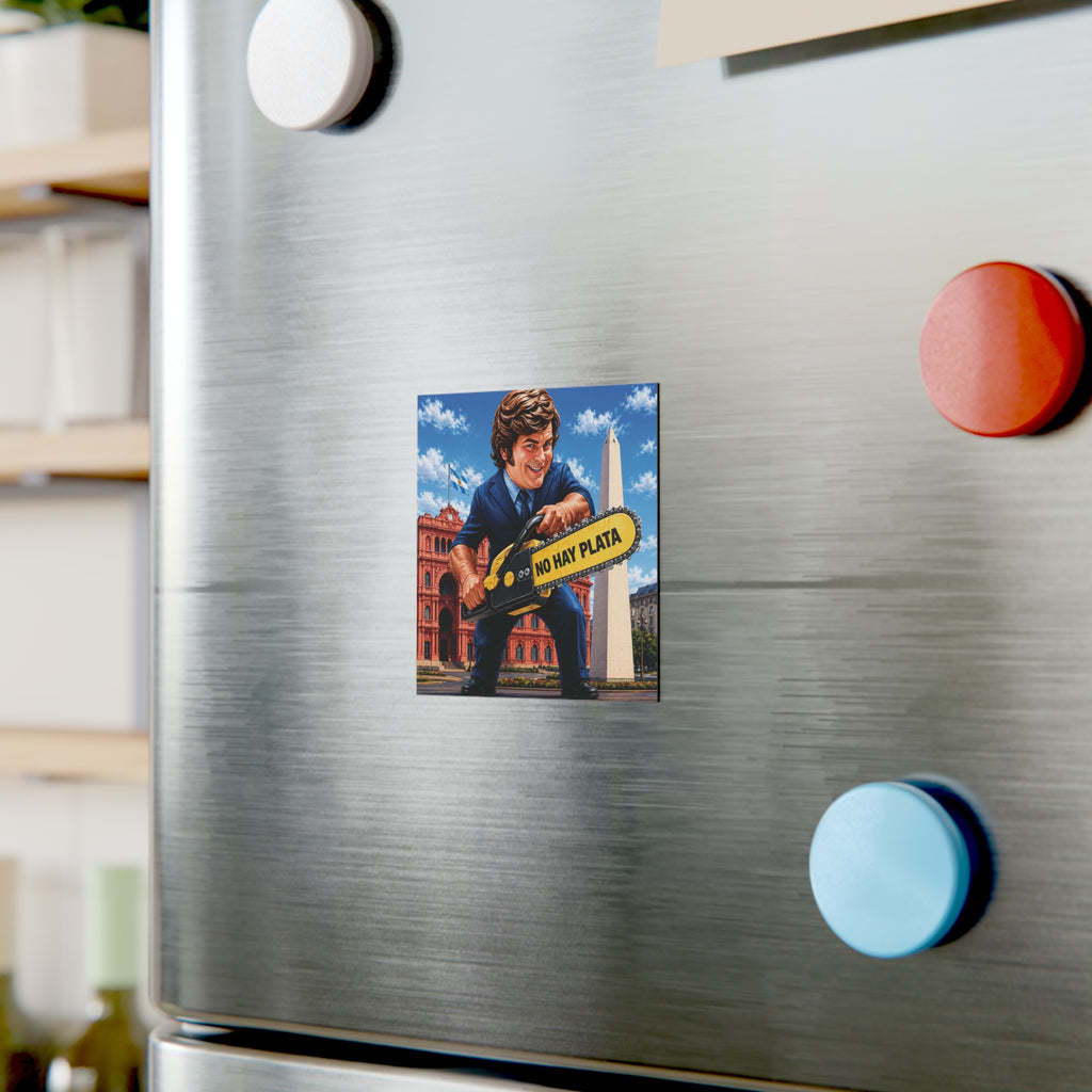 "No Hay Plata" Chainsaw  Square Magnet