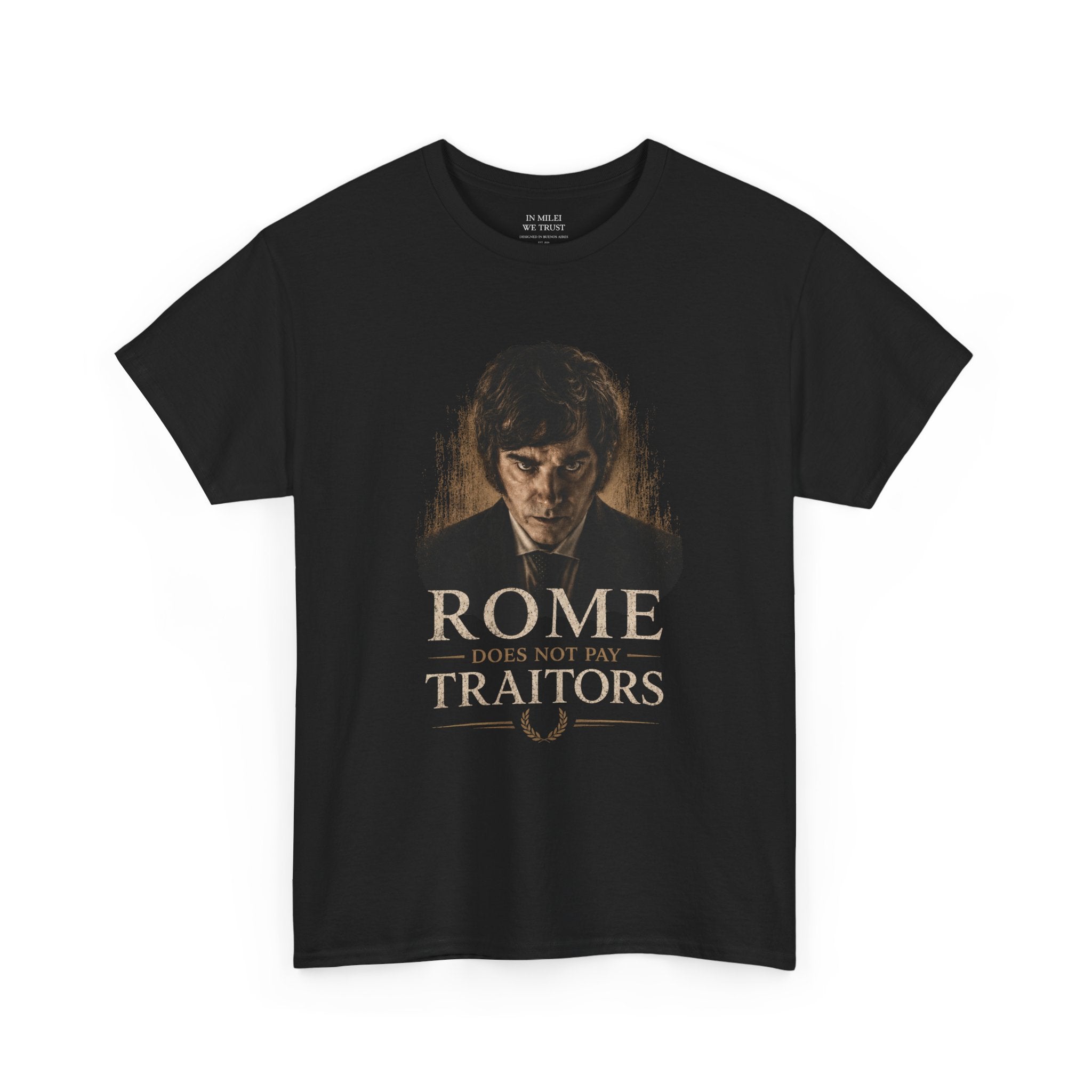 ROME does not pay TRAITORS Tee