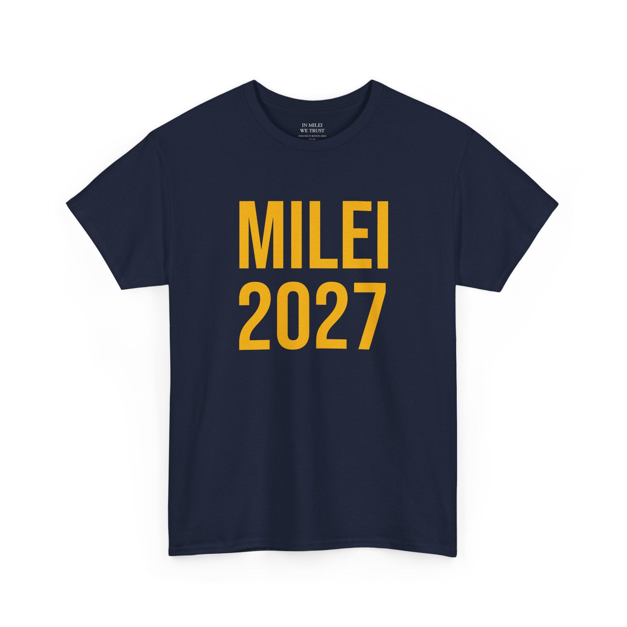 MILEI 2027 Campaign T-Shirt