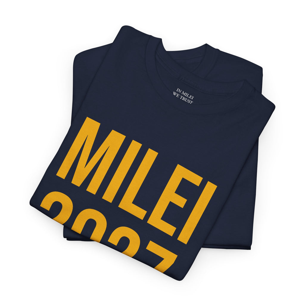 MILEI 2027 Campaign T-Shirt