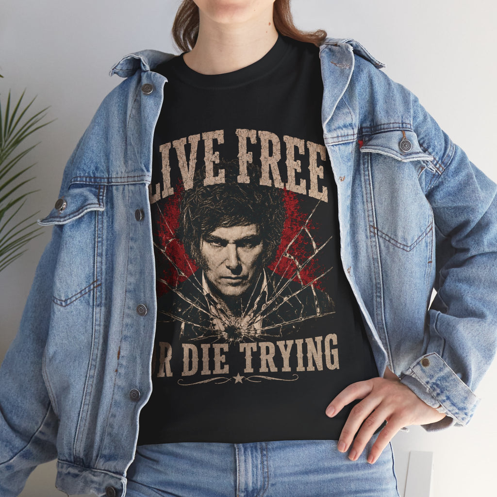 Live Free Or Die Trying Tee
